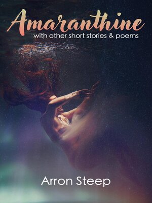 cover image of Amarathine with Other Short Stories and Poems